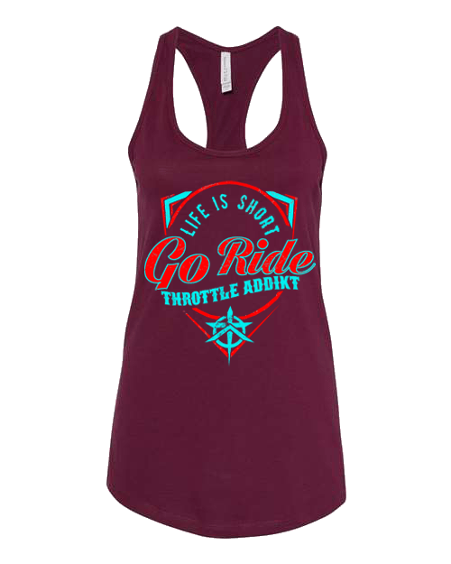 Life is Short...Go Ride Tank top